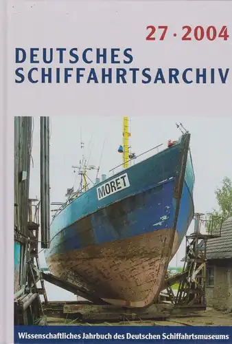 Buch: Deutsches Schiffahrtsarchiv 27/2004. Feldkamp / Hoops, Convent Verlag