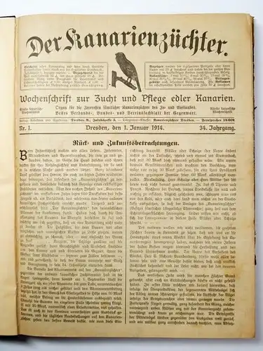 Der Kanarienzüchter. 34. Jahrgang 1914, Nr.1-53, Opitz, Wilhelm. 1914