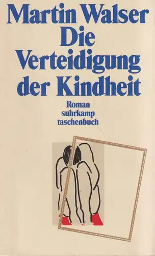 Buch: Die Verteidigung der Kindheit, Martin Walser, 1995, Suhrkamp, signiert
