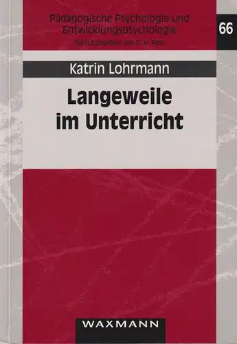 Buch: Langeweile im Unterricht, Lohrmann, Katrin, 2008, Waxmann, gebraucht, gut