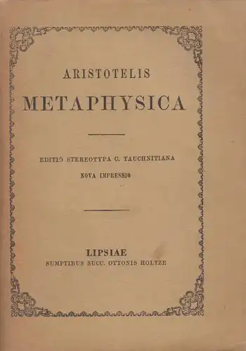 Buch: Metaphysica, Aristoteles, Opera Omnia Vol. II, Otto Holtze, gebraucht, gut