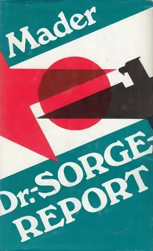 Buch: Dr.-Sorge-Report, Mader, Julius. 1984, Militärverlag der DDR