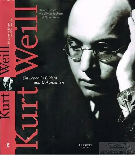 Buch: Kurt Weill, Farneth, David / Juchem, E. / Stein, D. 2000, Verlag Ullstein