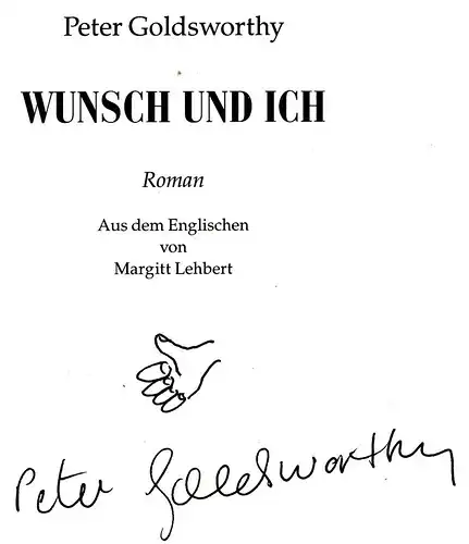 Buch: Wunsch und Ich, Goldsworthy, Peter. 1997, Verlag Volk und Welt, Roman