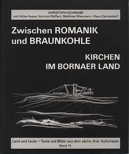 Buch: Zwischen Romanik und Braunkohle, Schwabe, Christoph, 2007, Emil Wüst