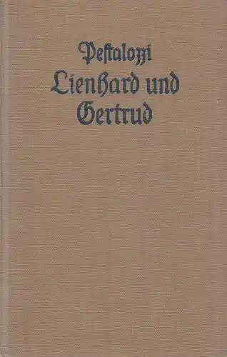 Buch: Lienhard und Gertrud. Pestalozzi, Heinrich, Reclam Verlag, gebraucht, gut