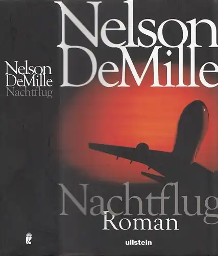 Buch: Nachtflug, DeMille, Nelson. 2005, Ullstein Buchverlae, gebraucht, gut