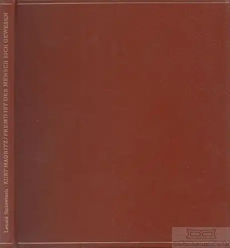 Buch: Fremd ist der Mensch sich gewesen, Stolowitsch, Leonid. 1978