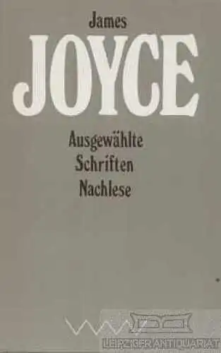 Buch: Ausgewählte Schriften. Nachlese, Joyce, James. Ausgewählte Werke, 1984