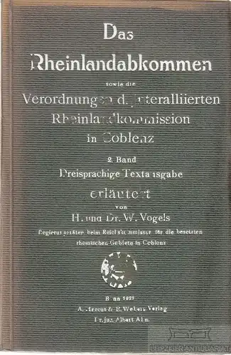 Buch: Das Rheinlandabkommen sowie die Verordnungen der Interallierten... Vogels