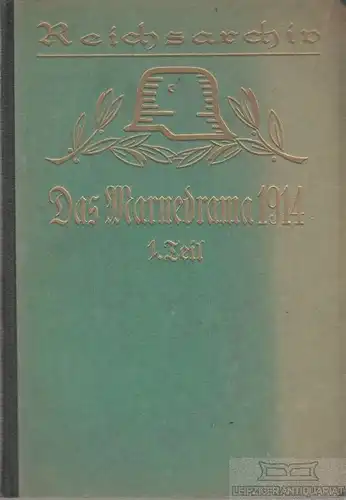 Buch: Das Marnedrama 1914, 1. Teil, Bose, Thilo von u. Alfred Stenger. 1928