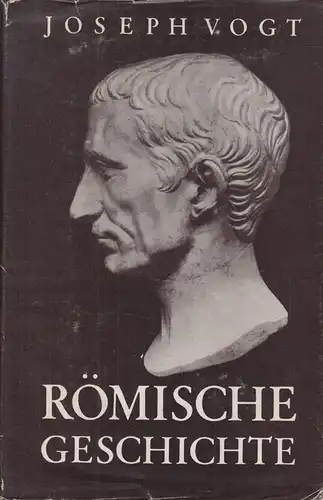 Buch: Römische Geschichte, Vogt, Joseph, 1955, Verlag Herder, gebraucht, gut
