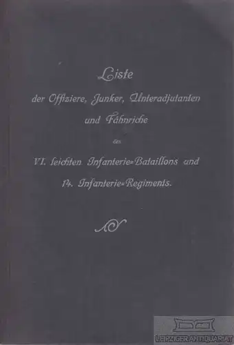 Buch: Liste der Offiziere, Junker, Unteradjutanten und Fähnriche, Kitzkalt. 1914