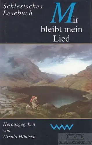 Buch: Mir bleibt mein Lied, Höntsch, Ursula. 1992, Verlag Volk und Welt
