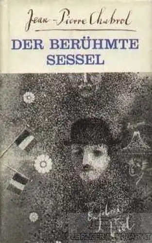 Buch: Der berühmte Sessel, Chabrol, Jean-Pierre. 1970, Verlag Volk und Welt