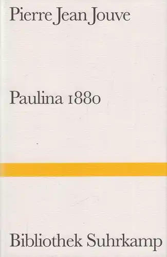 Buch: Paulina 1880, Jouve, Pierre Jean, 2003, Suhrkamp Verlag