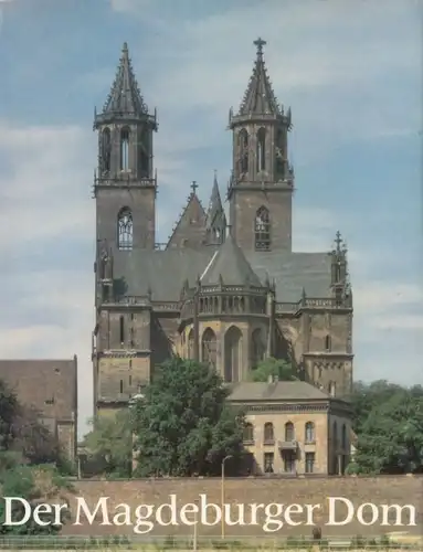 Buch: Der Magdeburger Dom, Schubert, Ernst. 1984, Verlag Koehler & Amelang