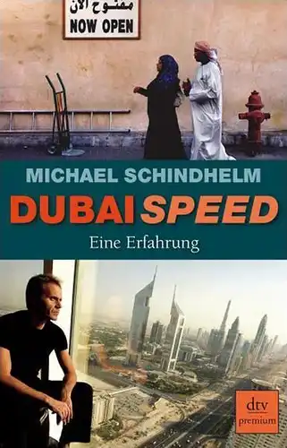 Buch: Dubai Speed, Schindhelm, Michael, 2009, dvt, gebraucht, gut