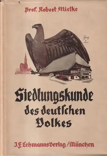 Buch: Siedlungskunde des deutschen Volkes, Robert Mielke, 1927, J. F. Lehmann