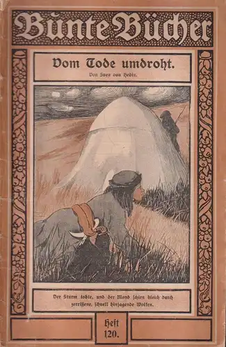 3x Bunte Bücher: Eskimos - Amundsen, Kriminalgeschichten - Nordheim, Tode -Hedin