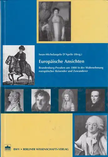 Buch: Europäische Ansichten, D'April, Iwan-Michelangelo (Hg.), 2004. BWV