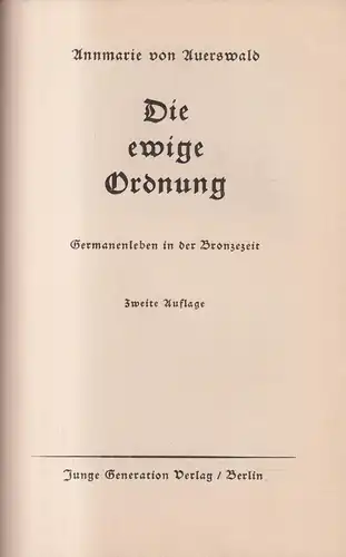 Buch: Die ewige Ordnung, Annemarie von Auerswald, Junge Generation, Germanen