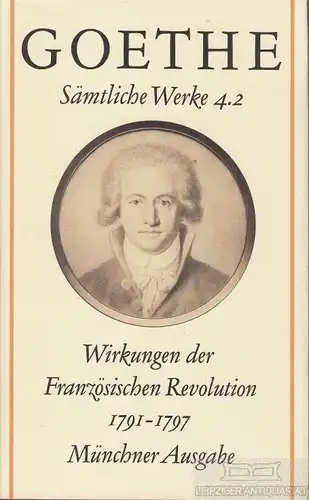 Buch: Wirkungen der Französischen Revolution 1791-1797, 2, Goethe