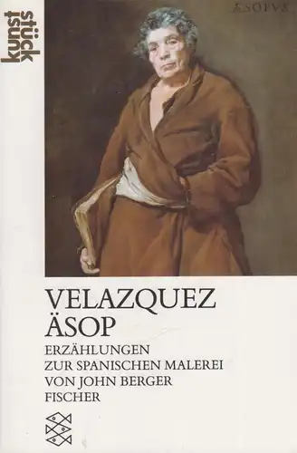 Buch: Velázquez Äsop, Berger, John, 1991, Fischer Taschenbuch Verlag