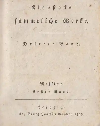 Buch: Der Messias. Klopstock, Friedrich Gottlieb, 1823, Göschen, gebraucht, gut