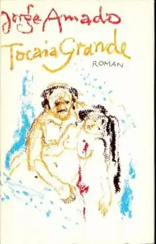 Buch: Tocaia Grande, Amado, Jorge. Ausgewählte Werke in Einzelausgaben, 19 29805