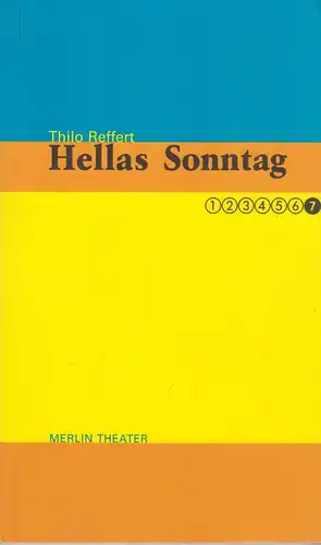 Buch: Hellas Sonntag, Reffert, Thilo, 2001, Merlin, Ein Monolog, sehr gut