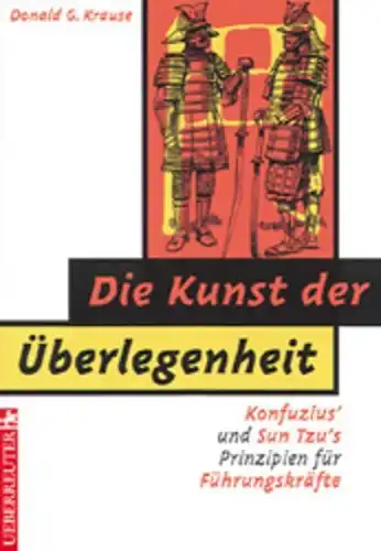 Buch: Die Kunst der Überlegenheit, Krause, Donald G., 1997, Carl Ueberreuter