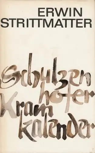 Buch: Schulzenhofer Kramkalender, Strittmatter, Erwin. 1966, Aufbau-Verlag