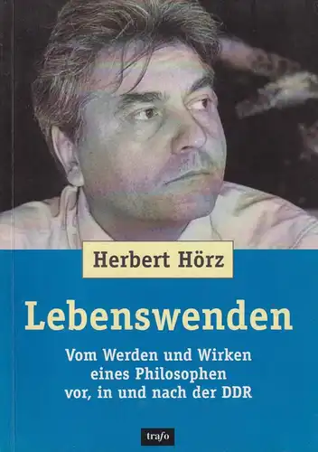 Buch: Lebenswenden, Hörz, Herbert. 2005, trafo verlag, gebraucht, gut