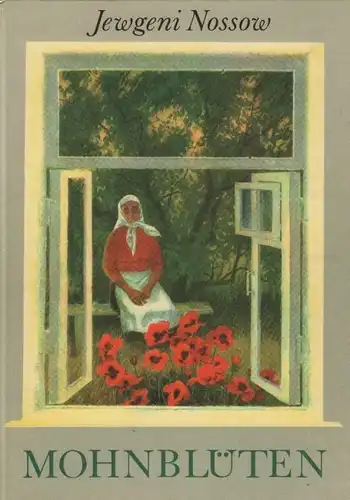 Buch: Mohnblüten, Nossow, Jewgeni. 1988, Der Kinderbuchverlag, gebraucht, gut