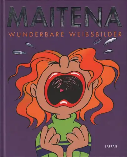 Buch: Wunderbare Weibsbilder, Maitena, 2005, Lappan Verlag, gebraucht, gut