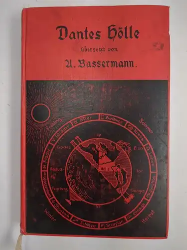 Buch: Dantes Hölle übersetzt von A. Bassermann, ca. 1891, R. Oldenbourg