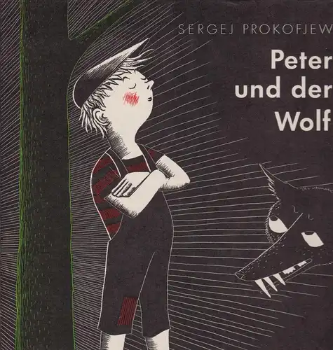 Buch: Peter und der Wolf. Prokofjew, Sergej, 1980, Kinderbuchverlag