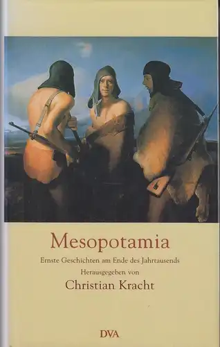 Buch: Mesopotamia, Kracht, Christian (Hrsg.), 1999, DVA, gebraucht, gut