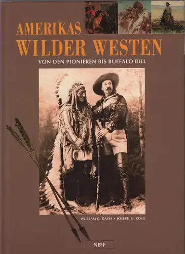 Buch: Amerikas wilder Westen, Davis, William C. u.a., 1997, Neff Verlag