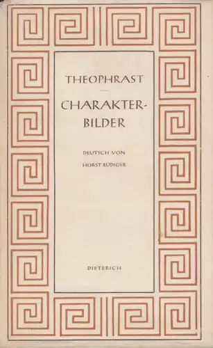 Sammlung Dieterich 34, Charakterbilder, Theophrast. 1949, gebraucht, gut