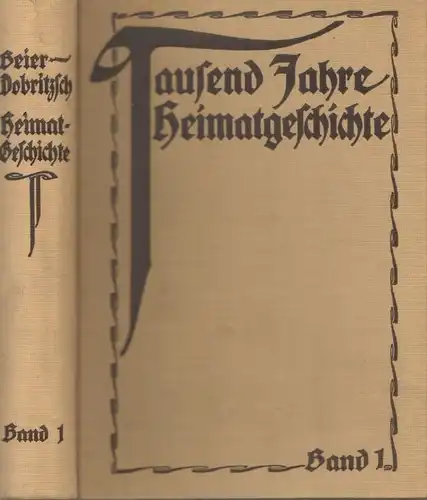 Buch: Tausend Jahre deutscher Vergangenheit in Quellen heimatlicher... Beier