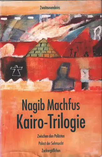 Buch: Kairo-Trilogie, Machfus, Nagib, 2001, gebraucht, gut