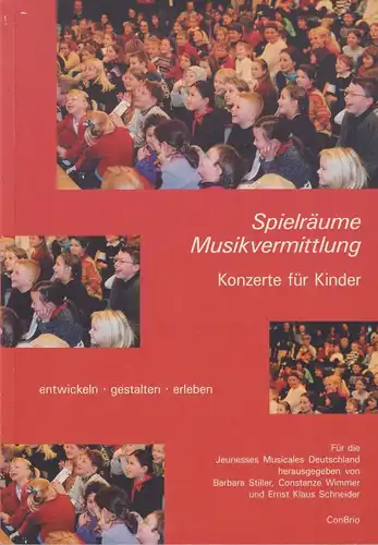 Buch: Spielräume Musikvermittlung, Stiller,  Barbara, 2002, ConBrio