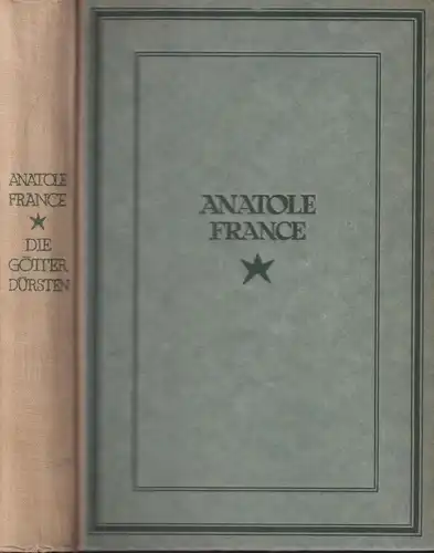 Buch: Die Götter dürsten, France, Anatole, 1922, Musarion Verlag, Roman