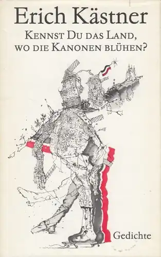 Buch: Kennst du das Land, wo die Kanonen blühen?, Kästner, Erich. 1987, Gedichte