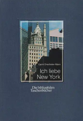 Buch: Ich liebe New York, Drechsler-Marx, Carin, 1990, Harenberg Edition
