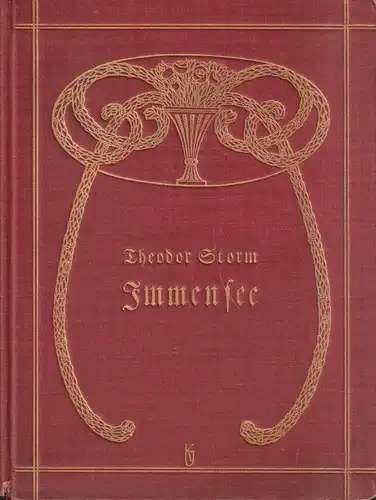 Buch: Immensee, Storm, Theodor. 1909, Verlag von Gebrüder Paetel, gebraucht, gut
