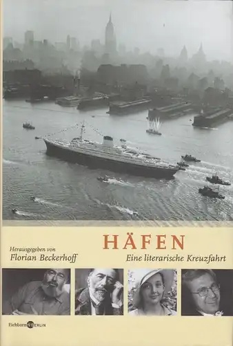 Buch: Häfen, Beckerhoff, Florian. 2008, Eichborn Verlag, gebraucht, sehr gut