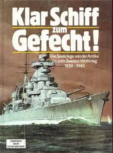 Buch: Klar Schiff zum Gefecht!, Urban, Eberhard / Müller, Kristiane. 2000